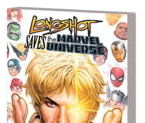 Longshot Saves The Marvel Universe Trade Paperback Comic Issues