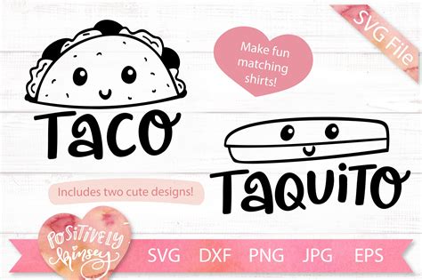 Taco Taquito Svg Set Cinco De Mayo Svg Mommy And Me Svg