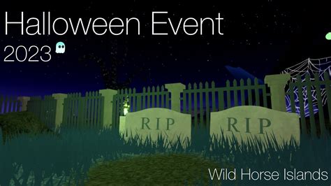 Halloween Event 2023 🎃 Wild Horse Islands 🎃 Youtube