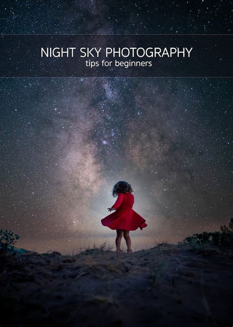 How to Photograph the Night Sky – Sweet Little Journey