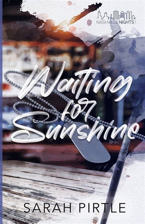 Waiting For Sunshine Sarah Pirtle