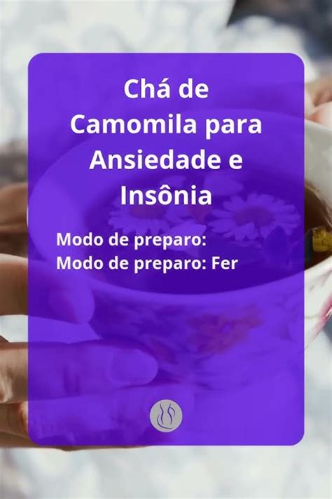 Cha Para Ansiedade E Insonia - Chá de Camomila para Ansiedade e Insônia - YouTube