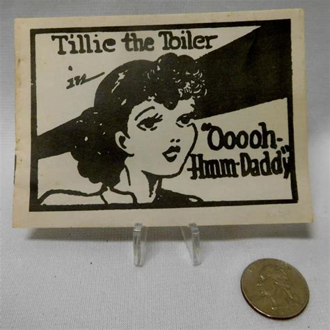 Lot Vintage S Tillie The Toiler In Ooooh Hmm Daddy Risqu Comic Nude Book By Tijuana Bible