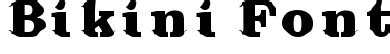 Bikini Font Windows Font Free For Personal