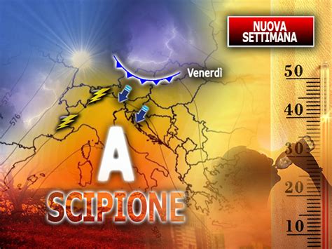 Meteo Settimana Col Dominio Di Scipione Ma Ci Saranno Anche Temporali