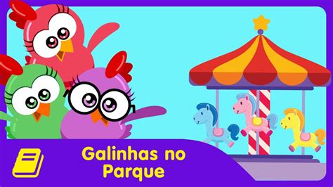 Galinha Pintadinha Mini Historinha Galinhas No Parque Youtube