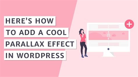 How To Add A Parallax Effect In Wordpress Youtube