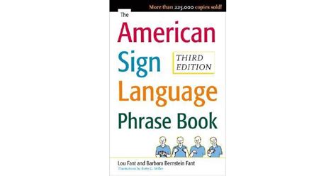 The American Sign Language Phrase Book By Lou Fant