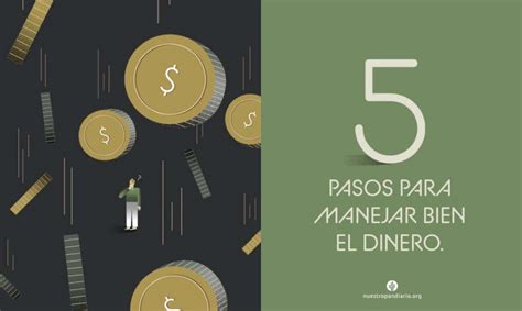 5 Pasos Para Manejar Bien El Dinero Ministerios Nuestro Pan Diario