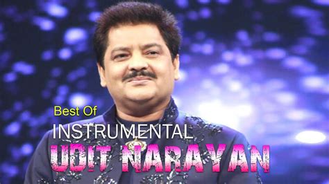 Best Of Udit Narayan Instrumental Songs Soft Melody Music S