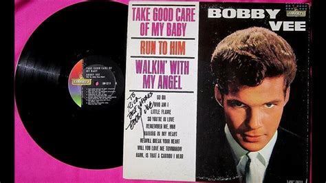 Bobby Vee Run To Him 2023 Remaster Youtube