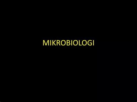 Ppt Mikrobiologi Powerpoint Presentation Free Download Id 2250817