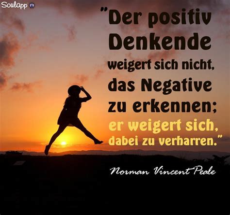 Der Positiv Denkende Spruche Zitate Weisheiten Leben Denken Til ...