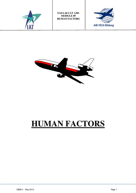 CAT B1 Module 09 Master - good - MODULE 09 HUMAN FACTORS HUMAN FACTORS ...