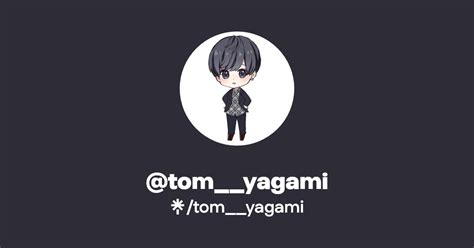 Tomyagami Twitter Tiktok Linktree