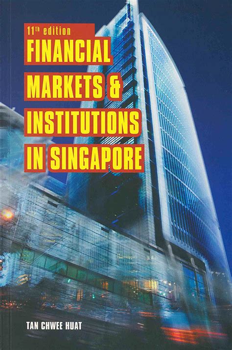 financial markets  institutions  singapore  edition nus press