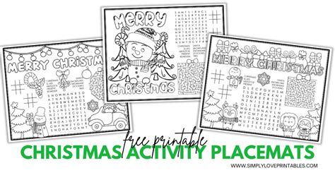 Free Printable Christmas Activity Placemats Simply Love Printables