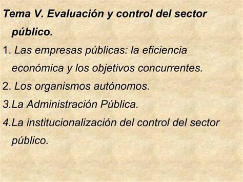 PPT Tema V Evaluaci N Y Control Del Sector P Blico 1 Las Empresas