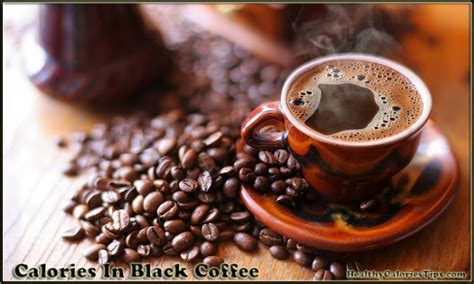 FACTS OF CONSUMING BLACK COFFEE CALORIES – healthycaloriestips.com