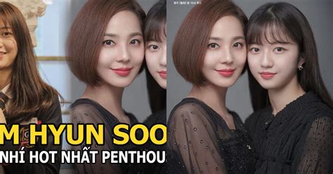 Kim Hyun Soo Sao nhí hot nhất Penthouse Tiểu Son Ye Jin khiến xứ Hàn chấn động Sao nổi