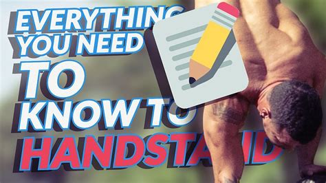 Everything You Ever Need To Know To Handstand Youtube