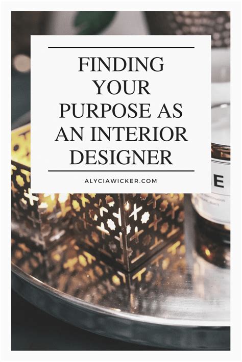 Finding Your Purpose As An Interior Designer Online Design School By