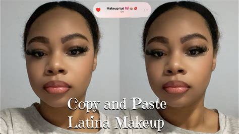 Copy And Paste Latina Makeup Tutorial Youtube