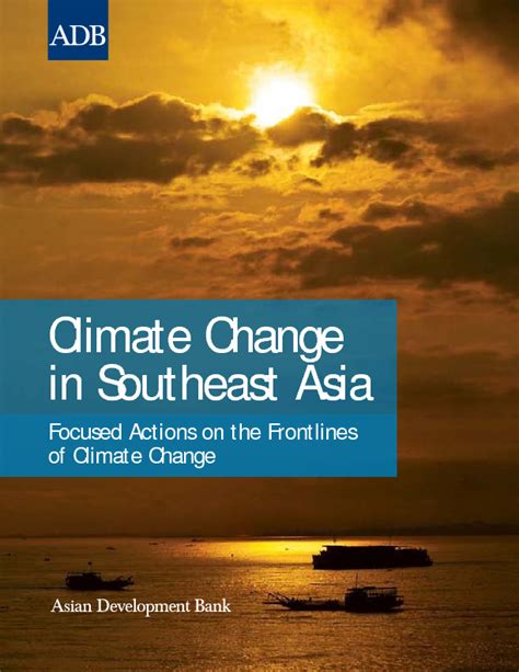 Climate Change in Southeast Asia: Focused Actions on the Frontlines of ...