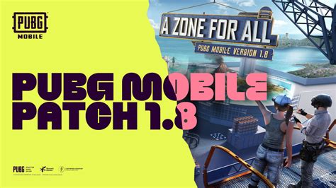 Pubg Mobile 18 ផែនទីថ្មី Aftermath ការសហការជាមួយមនុស្សពីងពាង