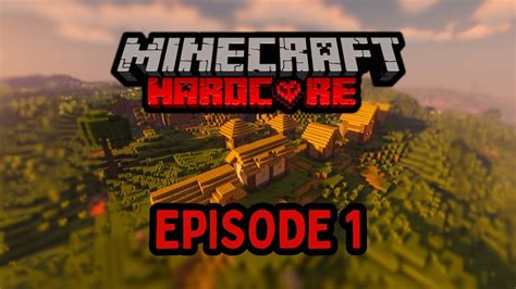 Minecraft Hardcore Episode The Village YouTube