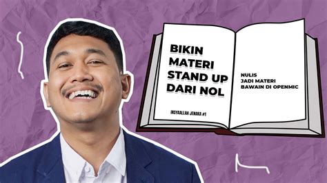 Bikin Materi Stand Up Dari Nol YouTube