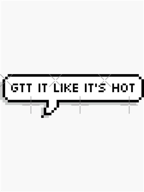 Gtt It Like It S Hot Funny Nurse Sticker By Arashel Redbubble