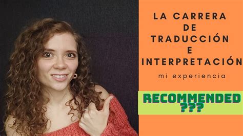 La Carrera De Traducci N E Interpretaci N Vale La Pena Estudiar