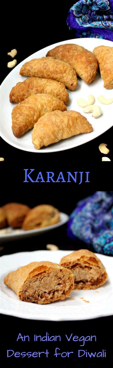 Karanji Recipe Vegan Desserts Vegan Sweets Sweet Recipes