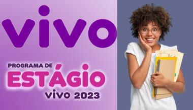 Programa de Estágio Vivo 2024 Inscrições Estão Abertas para