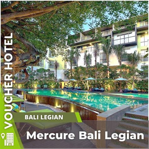 Jual Voucher Hotel Mercure Bali Legian Bali Indonesia Shopee Indonesia