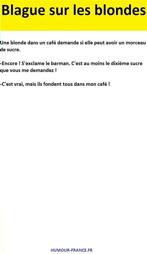 Une blonde dans un café demande si elle peut avoir un morceau de sucre