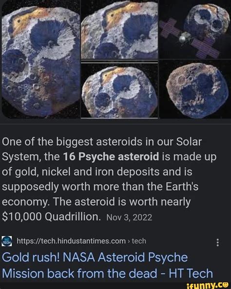 One Of The Biggest Asteroids In Our Solar System The 16 Psyche Asteroid Is Made Up Of Gold