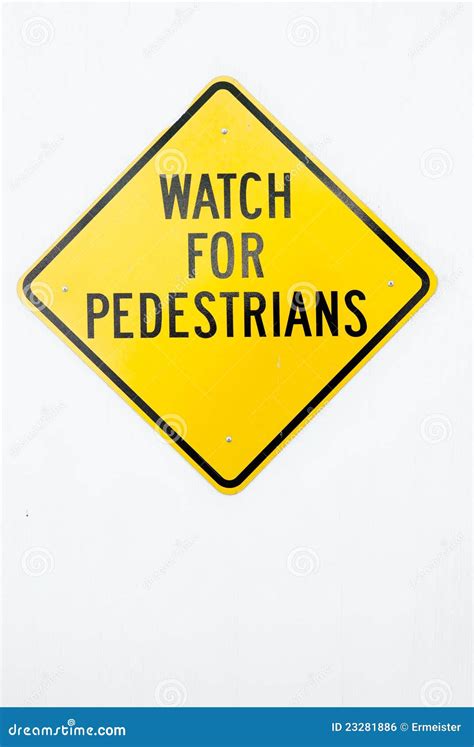 Watch For Pedestrians Sign Royalty Free Stock Image - Image: 23281886