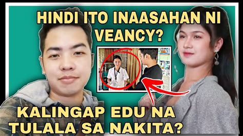 Kalingap Edu Natulala Sa Nakita Veancy Hindi Inaasahan Kalingap Rab