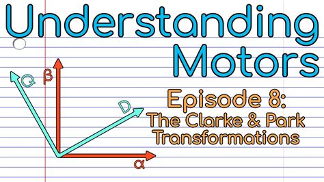 The Clarke and Park transformations (Episode 8) - YouTube