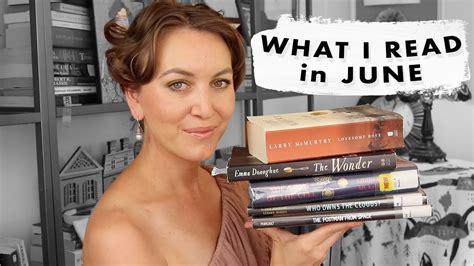 The Books I Read In June An Embarrassingly Late Wrap Up Video