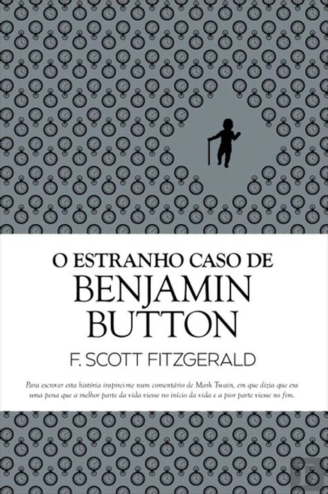 O Estranho Caso De Benjamin Button F Scott Fitzgerald Livro Bertrand