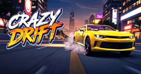 Crazy Drift