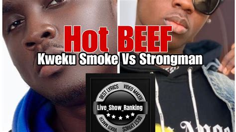 HOT BEEF Kweku Smoke Vs Stongman Burner Who Nailed It YouTube