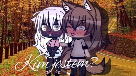 Kim Jestem Gacha Life Lesbian YouTube