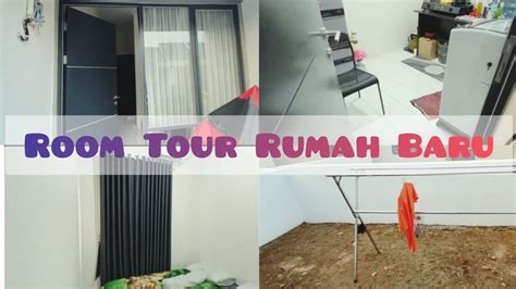 VLOG 7 ROOM TOUR RUMAH BARU YouTube