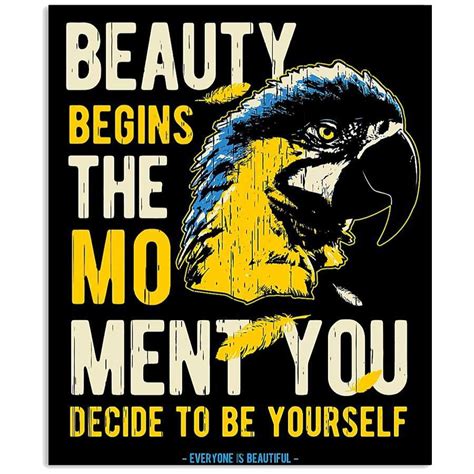 Beauty Begins The Moment You Decide To Be Yourself Vertical Poster