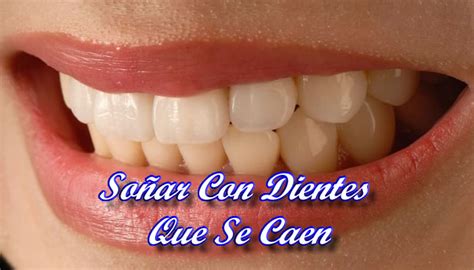 Qué Significa Soñar Con Dientes Que Se Caen Interpretaciones Y Más