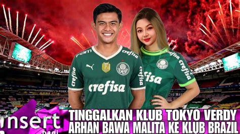 HARI INI ARHAN RESMI TINGGALKAN KLUB TOKYO VERDI DAN SEGERA